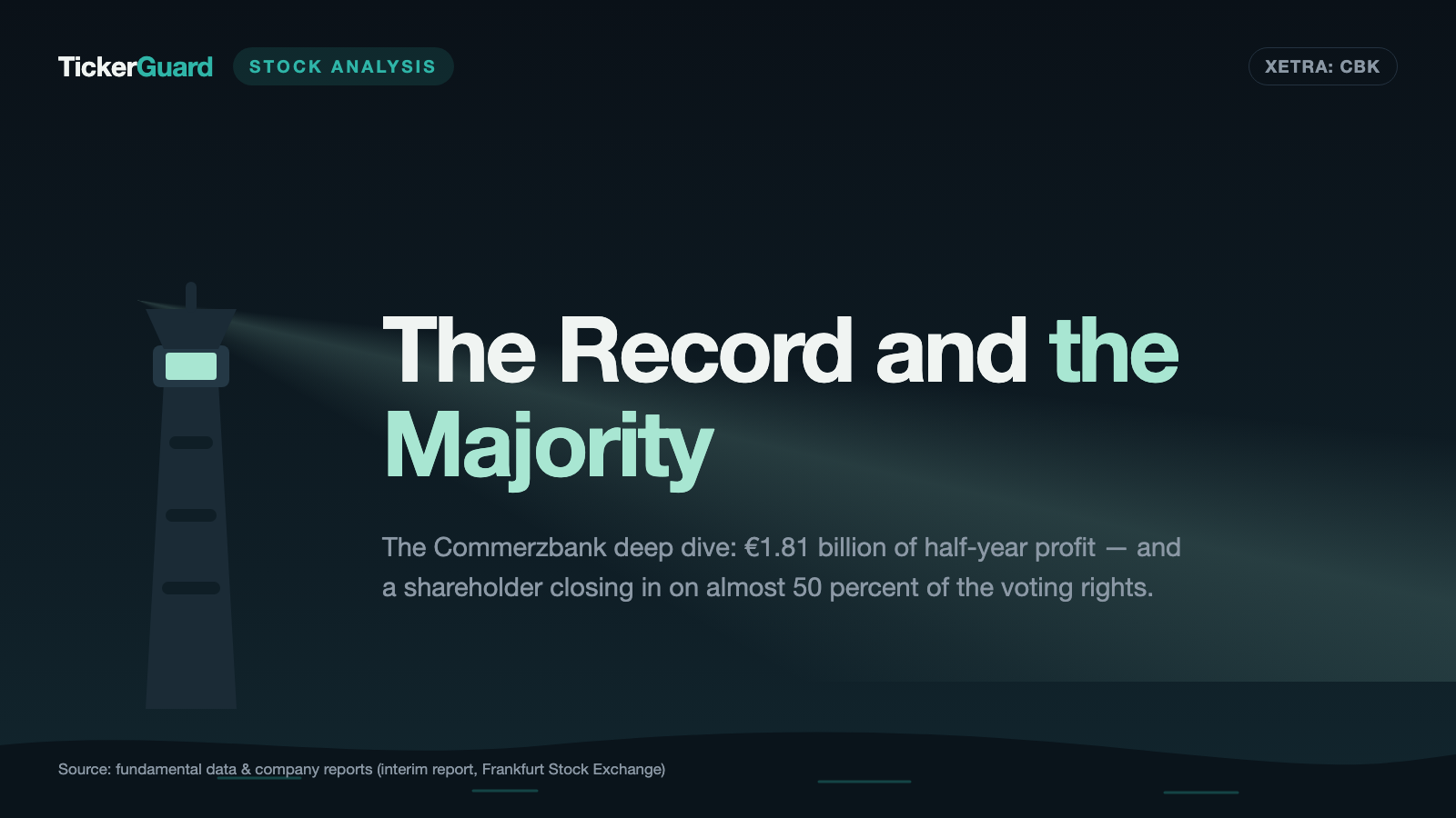 Commerzbank: The Best Half-Year in 156 Years — and Milan Will Soon Cast the Deciding Vote