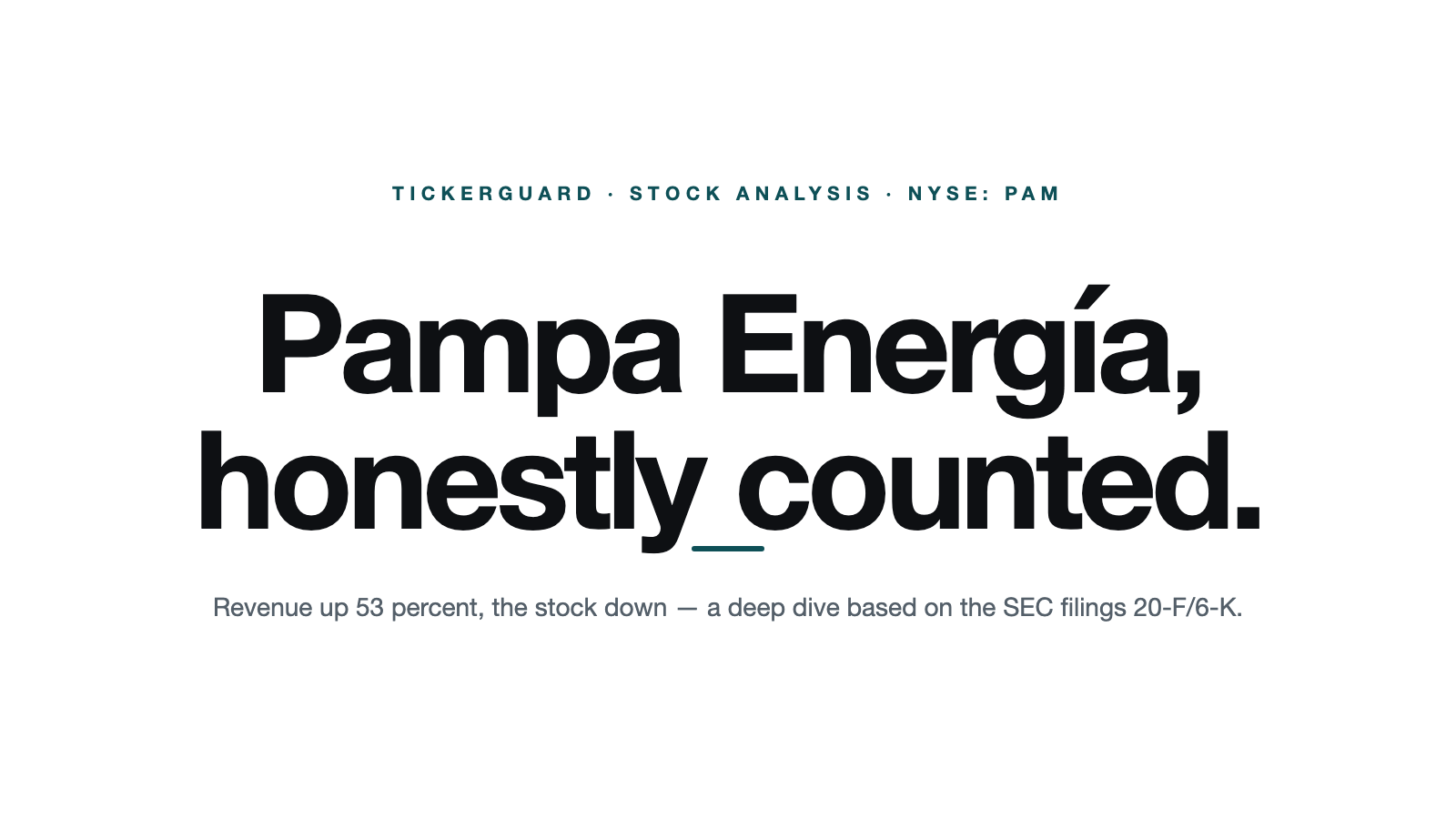 Pampa Energía: Revenue Up 53 Percent — and the Stock Fell Anyway