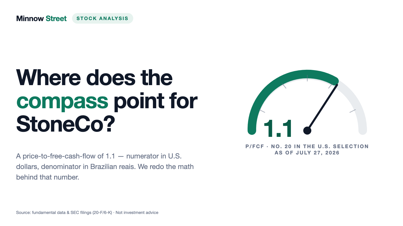 StoneCo: A P/FCF of 1.1 — and Two Different Currencies