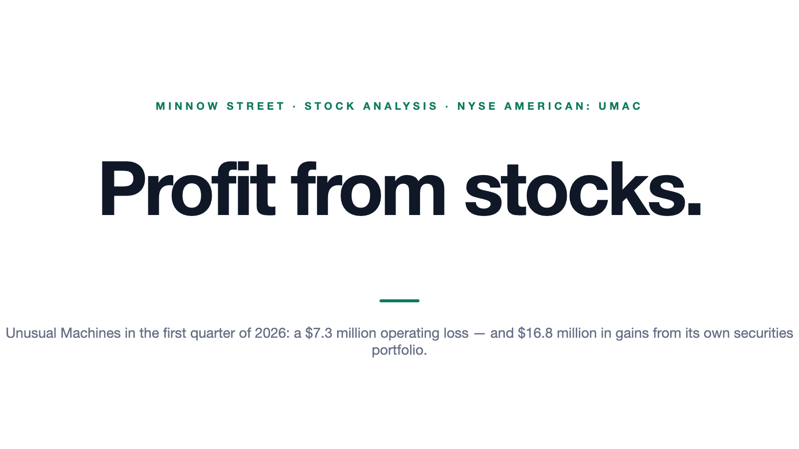 Unusual Machines: The First Quarterly Profit Did Not Come From Drones — It Came From the Company’s Own Stock Portfolio
